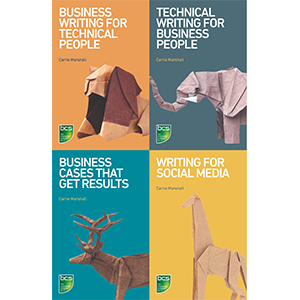 Writing in IT Bundle [Combined Business and Technical Writing Series] 2020 - Printed Version